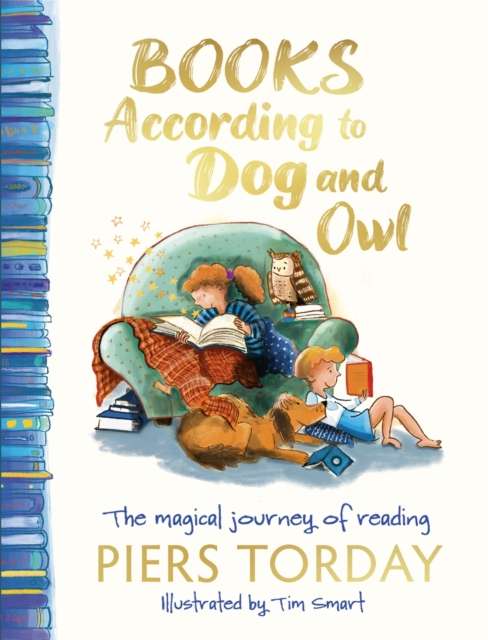 Books According to Dog and Owl : The magical journey of reading - The Cleeve Bookshop