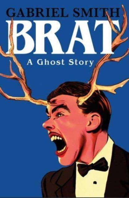 BRAT : A Ghost Story - The Cleeve Bookshop