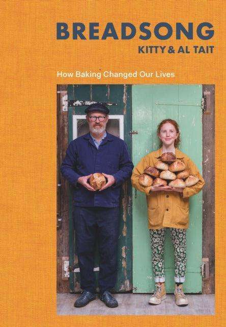 Breadsong : How Baking Changed Our Lives - The Cleeve Bookshop
