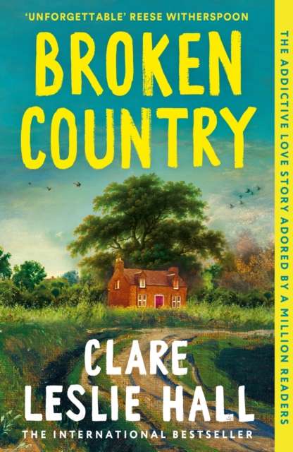 Broken Country : AMAZON'S BOOK OF THE YEAR - THE MILLION-COPY BESTSELLER - The Cleeve Bookshop