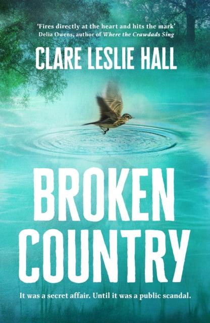Broken Country - Signed First Edition - The Cleeve Bookshop