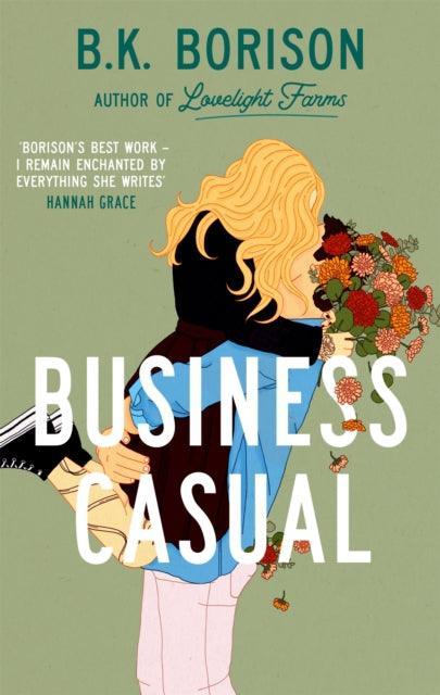 Business Casual : the hotly anticipated final instalment of the LOVELIGHT series from 'master of cosy romance' - The Cleeve Bookshop