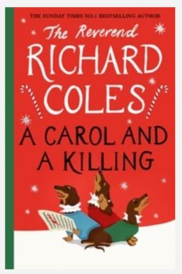 A Carol And A Killing - Signed First Edition