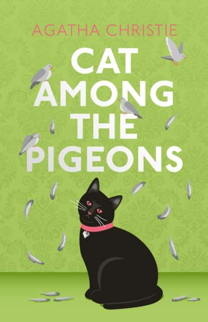Cat Among the Pigeons - The Cleeve Bookshop