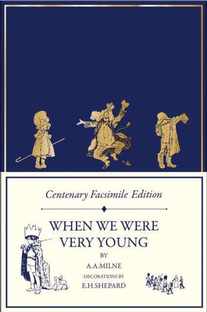 Centenary Facsimile Edition: When We Were Very Young - The Cleeve Bookshop