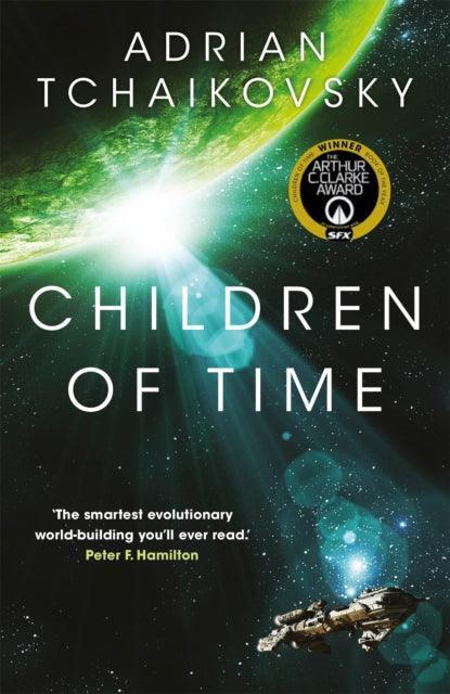 Children of Time : Winner of the Arthur C. Clarke Award for Best Science Fiction Novel - The Cleeve Bookshop