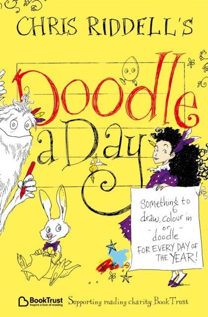Chris Riddell's Doodle-a-Day : Something to Draw, Colour In or Doodle - For Every Day of the Year! - The Cleeve Bookshop