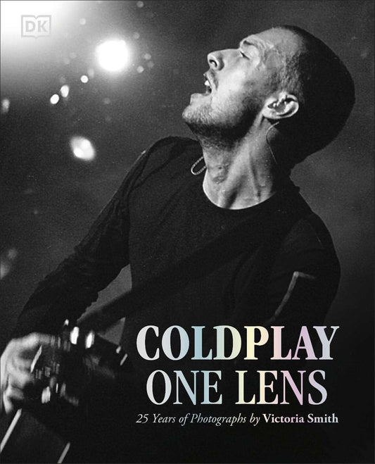 Coldplay One Lens : 25 Years of Photographs by Victoria Smith - Signed Bookplate First Edition - The Cleeve Bookshop
