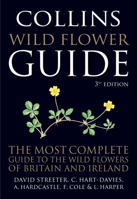Collins Wild Flower Guide : The Most Complete Guide to the Wild Flowers of Britain and Ireland - The Cleeve Bookshop