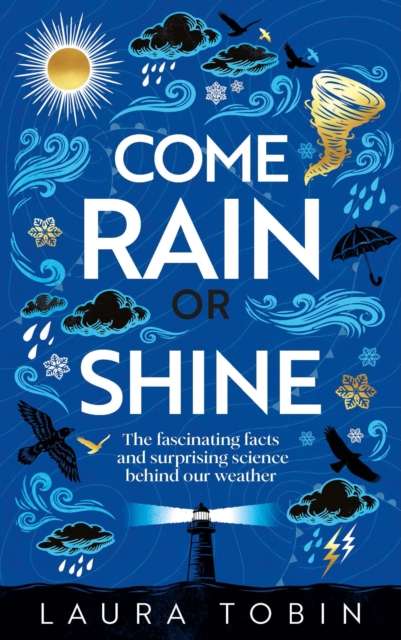 Come Rain or Shine - Signed First Edition - The Cleeve Bookshop