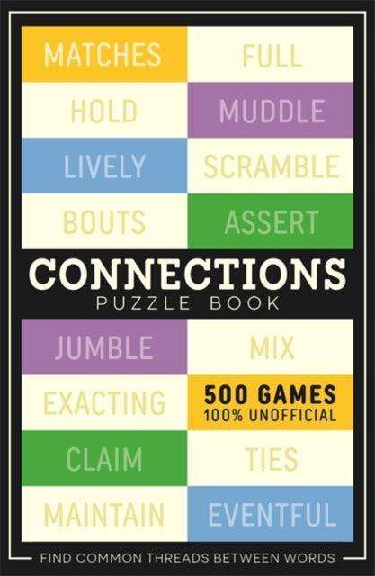 Connections : 500 games to play in this unofficial puzzle book - The Cleeve Bookshop