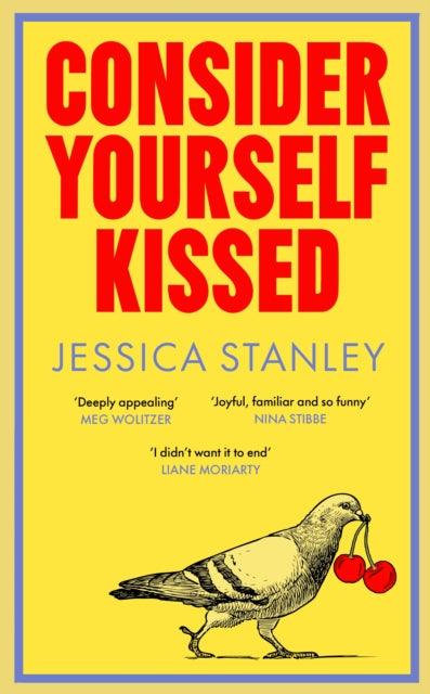 Consider Yourself Kissed - Signed First Edition with Sprayed Edge - The Cleeve Bookshop