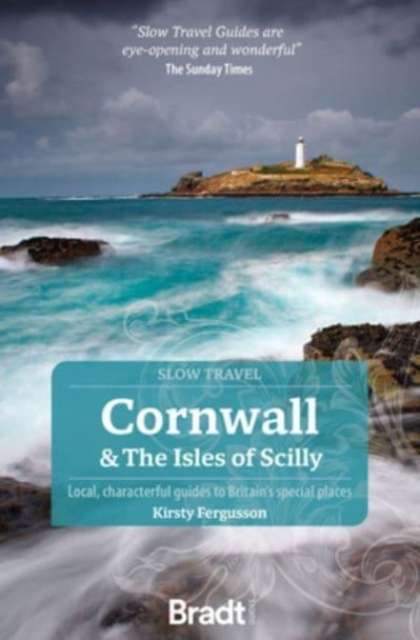Cornwall & the Isles of Scilly : Local, characterful guides to Britain's Special Places - The Cleeve Bookshop