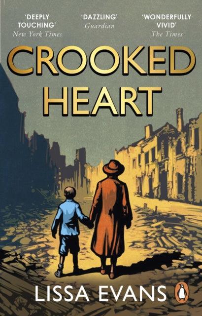 Crooked Heart : ‘My book of the year’ Jojo Moyes - The Cleeve Bookshop