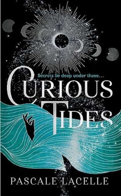 Curious Tides : your new dark academia obsession . . . Volume 1 - The Cleeve Bookshop
