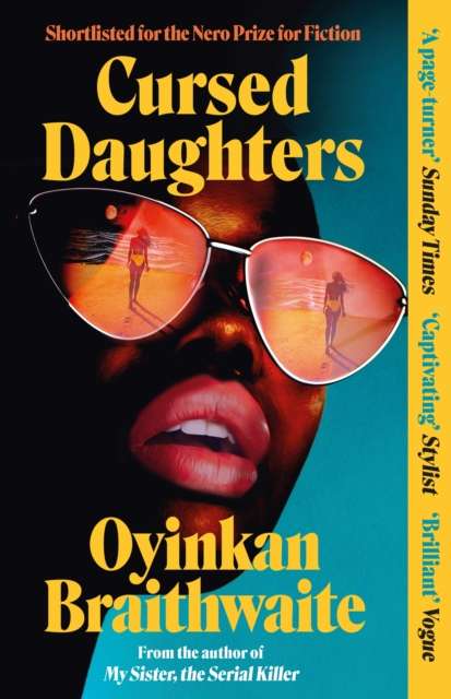 Cursed Daughters : The CAPTIVATING bestselling page-turner, from the author of My Sister, the Serial Killer - The Cleeve Bookshop