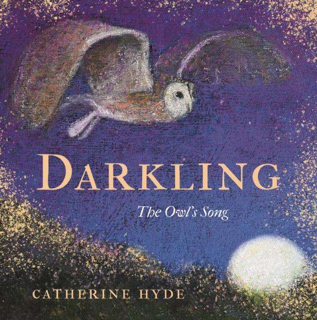 Darkling : The Owl's Song - The Cleeve Bookshop