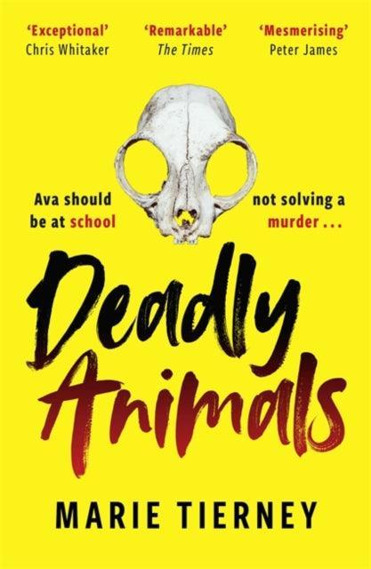 Deadly Animals : Winner of the Val McDermid Crime Debut Award 2024 - The Cleeve Bookshop