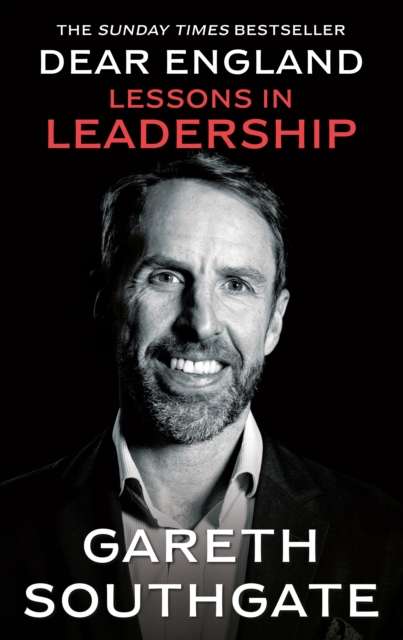 Dear England : Lessons in Leadership - The Cleeve Bookshop