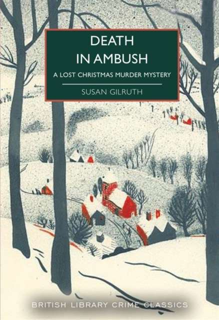 Death in Ambush : A Lost Christmas Murder Mystery - The Cleeve Bookshop