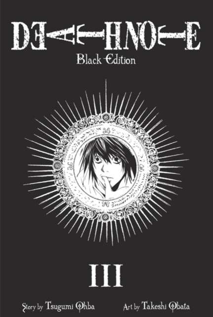 Death Note Black Edition, Vol. 3 : Volume 3 - The Cleeve Bookshop