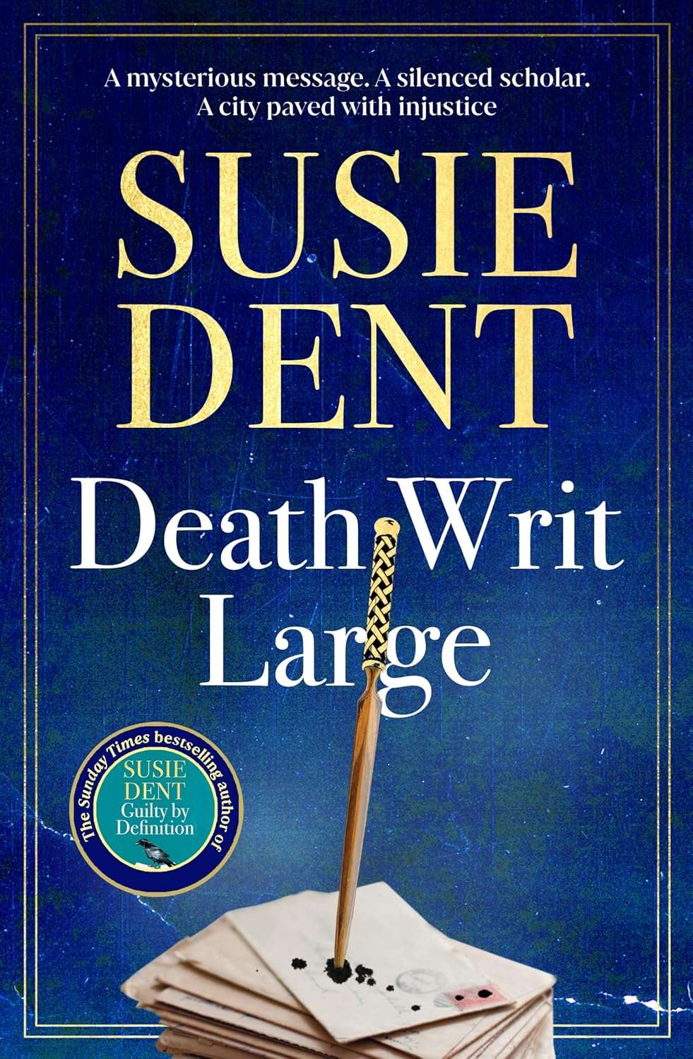 Death Writ Large - Signed First Edition with Sprayed Edge - The Cleeve Bookshop