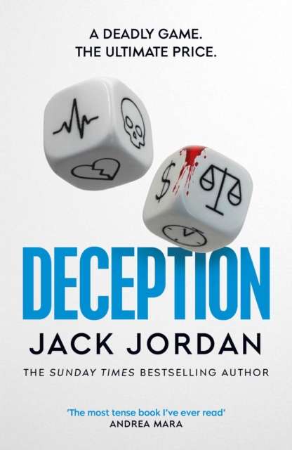 Deception : the BRAND NEW moral dilemma thriller from the Sunday Times bestselling author - The Cleeve Bookshop