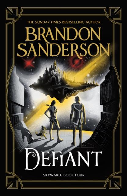 Defiant : The Fourth Skyward Novel - The Cleeve Bookshop