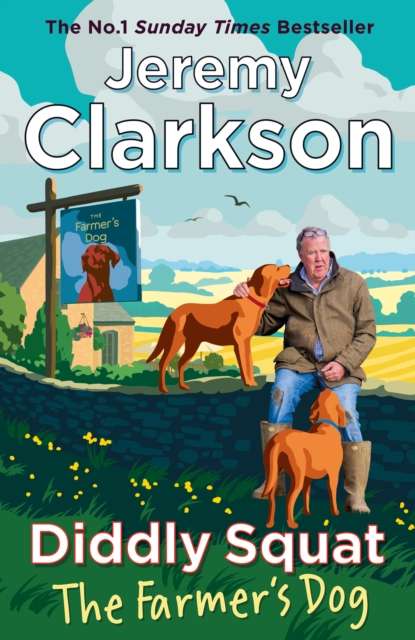 Diddly Squat: The Farmer's Dog - The Cleeve Bookshop