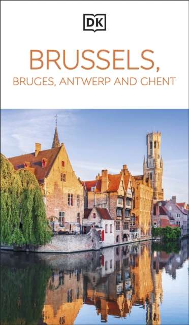 DK Brussels, Bruges, Antwerp and Ghent - The Cleeve Bookshop