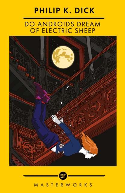 Do Androids Dream Of Electric Sheep? : The Best of the SF Masterworks - The Cleeve Bookshop