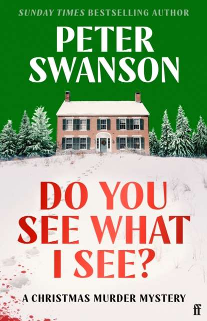 Do You See What I See? : A Christmas Murder Mystery - Signed First Edition - The Cleeve Bookshop