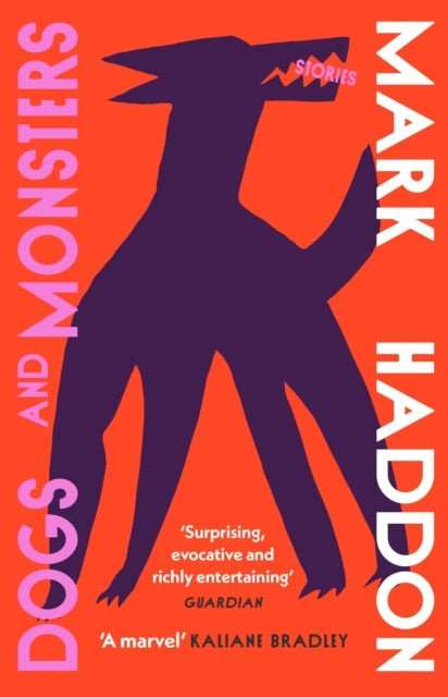 Dogs and Monsters - The Cleeve Bookshop