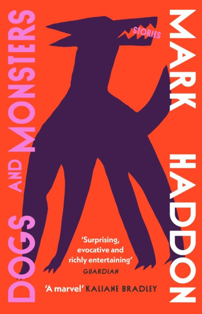 Dogs and Monsters - The Cleeve Bookshop