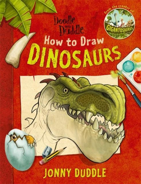 Doodle with Duddle: How to Draw Dinosaurs - The Cleeve Bookshop