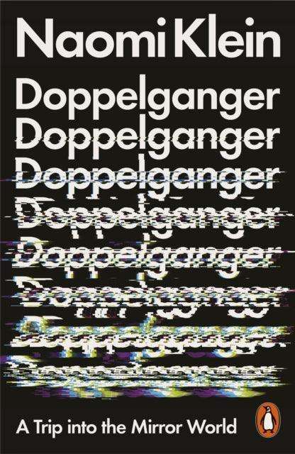 Doppelganger : A Trip Into the Mirror World - The Cleeve Bookshop