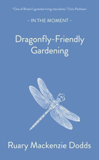 Dragonfly-Friendly Gardening - The Cleeve Bookshop
