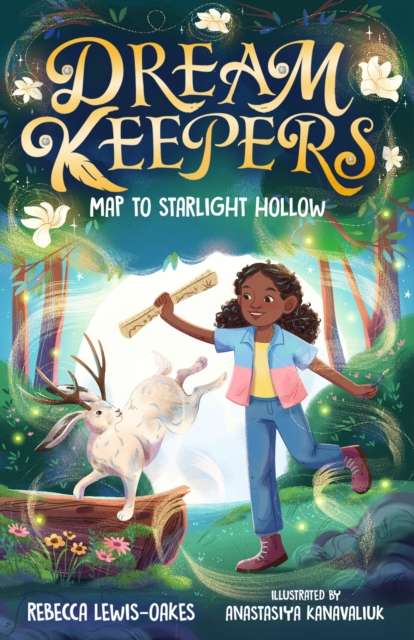 Dream Keepers: Map to Starlight Hollow - The Cleeve Bookshop