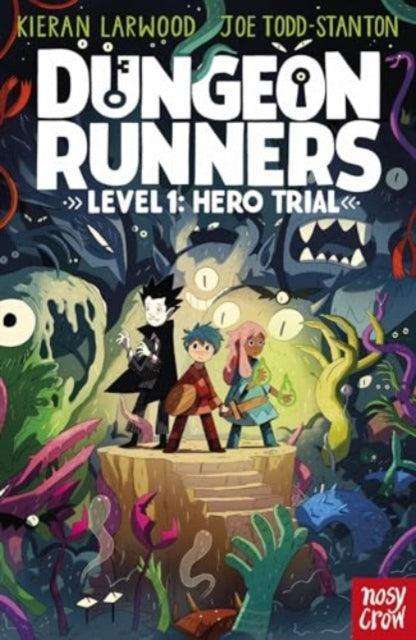 Dungeon Runners: Hero Trial - The Cleeve Bookshop