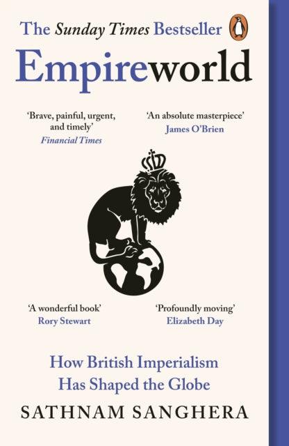 Empireworld : How British Imperialism Has Shaped the Globe - The Cleeve Bookshop