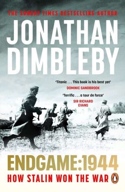 Endgame 1944 : How Stalin Won The War - The Cleeve Bookshop