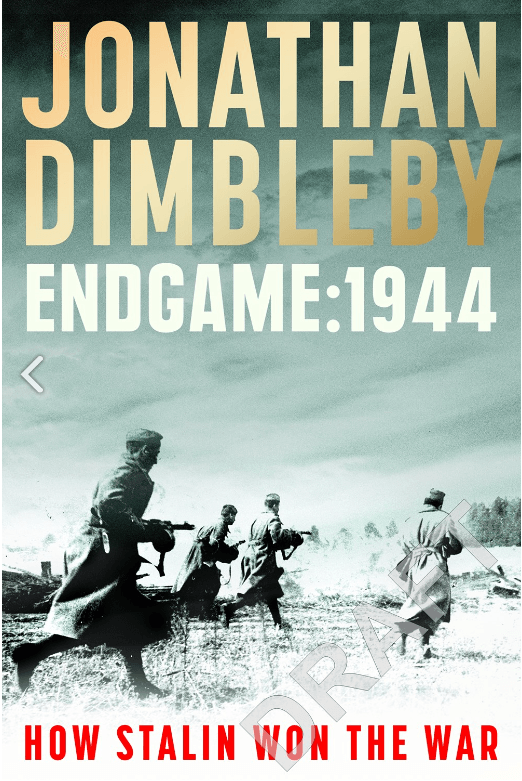 'Endgame' by Jonathan Dimbleby - Signed Edition - Pub. May 23rd - The Cleeve Bookshop