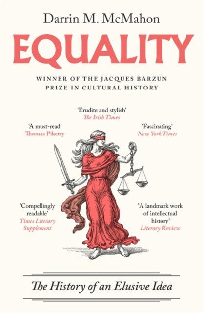 Equality : The history of an elusive idea - The Cleeve Bookshop