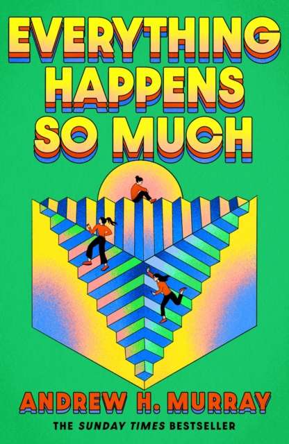 Everything Happens So Much - Signed First Edition - The Cleeve Bookshop