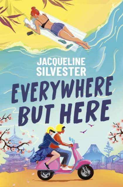 Everywhere But Here : Your Perfect Summer Beach Read! - The Cleeve Bookshop