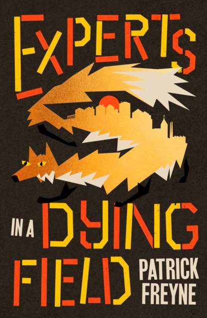 Experts in a Dying Field - Signed First Edition with Block Sprayed Edge - The Cleeve Bookshop