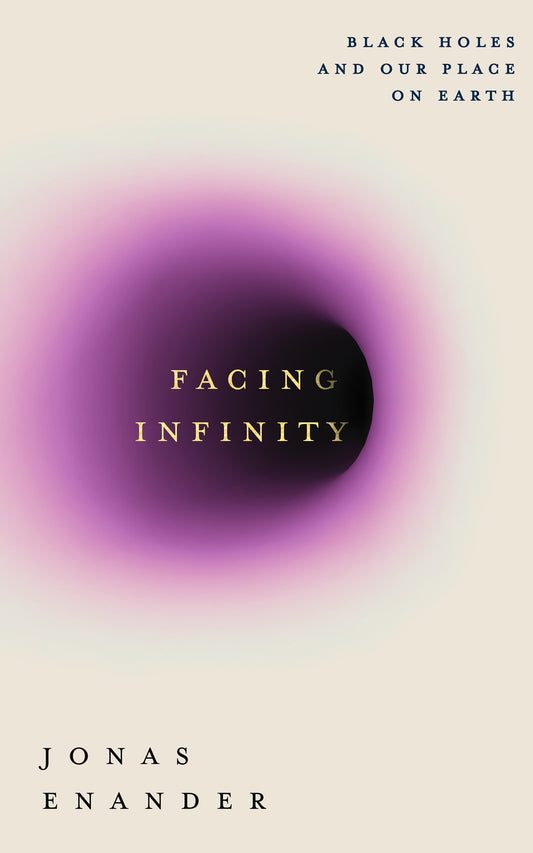 Facing Infinity - Signed Bookplate First Edition - The Cleeve Bookshop