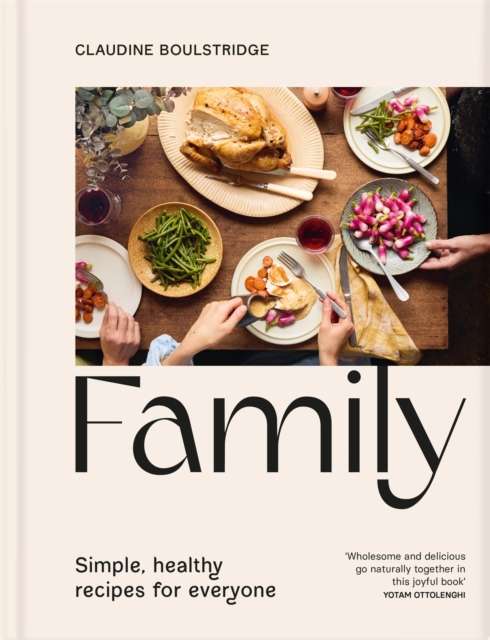 Family : Simple, healthy recipes for everyone - The Cleeve Bookshop