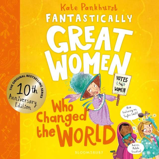 Fantastically Great Women Who Changed The World : Celebrating 10 years of the genre-defining classic – with new bonus content! - The Cleeve Bookshop
