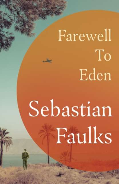 Farewell to Eden - Signed First Edition - The Cleeve Bookshop